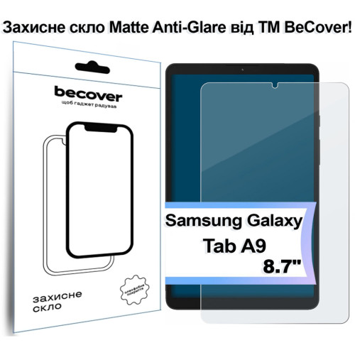 Скло захисне BeCover Matte Anti-Glare Samsung Galaxy Tab A9 SM-X115 8.7" (713439) – BeCover